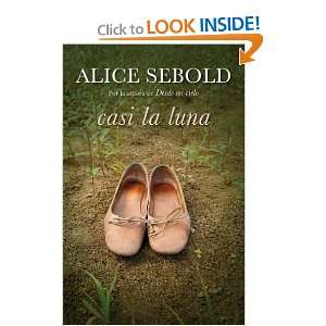  Casi la luna (9788439721024) Alice Sebold Books