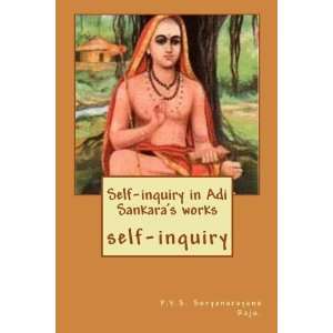  Self inquiry in Adi Sankaras works (Volume 1 
