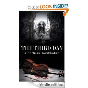 The Third Day Chochana Boukhobza, Alison Anderson  Kindle 
