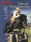 Pat Parelli   Natural Horse Man Ship (2003)   New   Trade Paper 