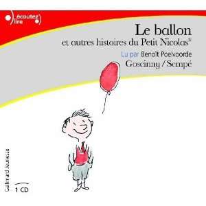  Le Ballon et Autres Histoires du Petit Nicolas (French Edition 