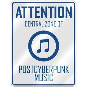   CENTRAL ZONE OF POSTCYBERPUNK  PARKING SIGN MUSIC