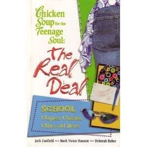 com Chicken Soup for the Teenage Soul The Real Deal, School, Cliques 