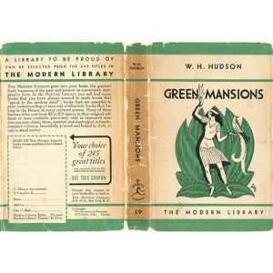 Green Mansions  A Romance of the Tropical Forest Books