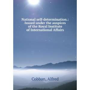   of the Royal Institute of International Affairs Alfred Cobban Books