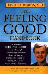 The Feeling Good Handbook by David Burns (Paperback)  