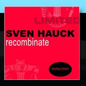  Recombinate Sven Hauck & Fletch Music