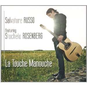  La Touche Manouche Rosenberg S Russo S Music