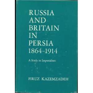   imperialism (Yale Russian and East European studies) Firuz Kazemzadeh