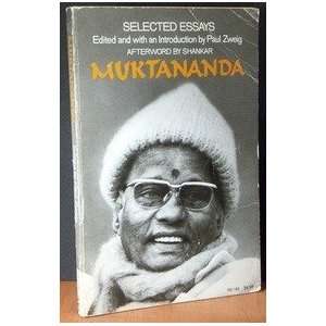  Muktananda Selected Essays (9780060698607) Paul Zweig 