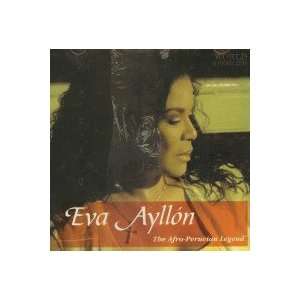  THE AFRO PERUVIAN LEGEND EVA AYLLON Music