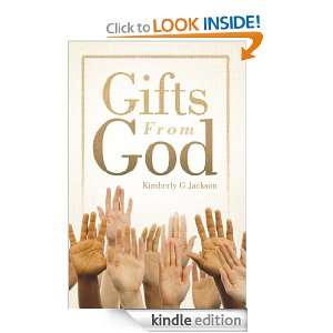 Gifts From God Kimberly G Jackson  Kindle Store