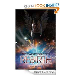 The Twin Prophecies Rebirth   Special Edition Nina Perez  