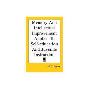   Applied to Self education And Juvenile Instruction [PB,2005] Books