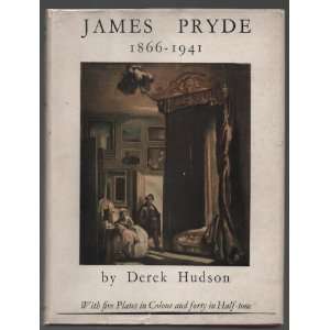  James Pryde, 1866 1941 Derek Hudson Books