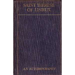  Saint Therese of Lisieux, the Little Flower of Jesus A 