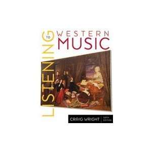  Listening to Western Music (no CD) 6TH EDITION Books