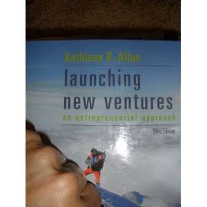    Launching New Ventures An Entrepreneurial Approach, 3rd Books