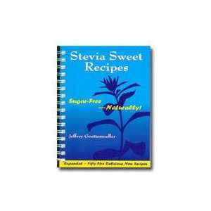  Stevia Sweet Recipes Sugar Free  Naturally 144 pages 