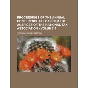  Proceedings of the annual conference held under the auspices 