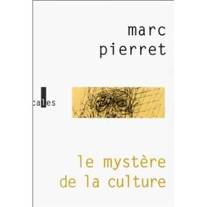  Le mystere de la culture Roman (French Edition 