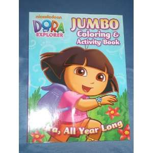  Dora the Explorer Jumbo Coloring and Activity Book  Dora 