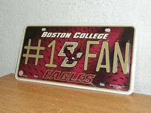 Boston College Eagles License Plate  #1 Fan  New  