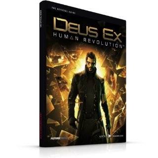 Deus Ex Human Revolution The Official Guide by Future Press (Aug 23 