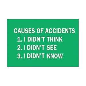 Sign,10x14,causes Of Accidents   BRADY  Industrial 