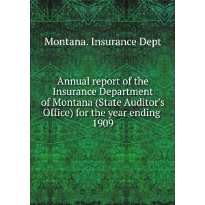 report of the Insurance Department of Montana (State Auditors Office 