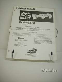 Installation Manual 675 675A Jacobs Engine Jake Brakes  