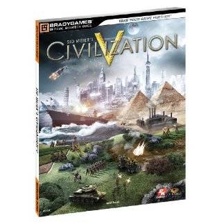 Civilization V Official Strategy Guide (Bradygames Official Strategy 