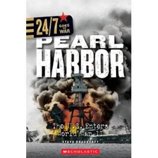 Pearl Harbor The U.S. Enters World War II (24/7 Goes to War On the 