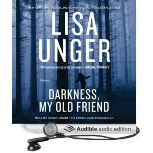  Darkness, My Old Friend A Novel (Audible Audio Edition 