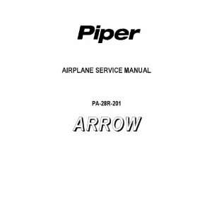  Piper Aircraft Pa 28 R 201 Arrow Aircraft Service Manual 
