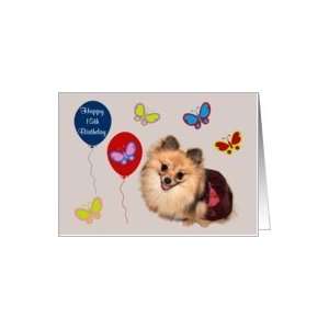 15th Birthday, Pomeranian surrounded by butterflies Card