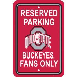  NCAA Ohio State Buckeyes Sign   Parking Only *SALE 