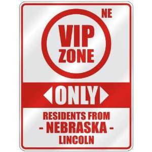  VIP ZONE  ONLY RESIDENTS FROM LINCOLN  PARKING SIGN USA CITY 