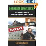 Compelling Buyers to Call The Realtors Guide to Attracting Buyers in 