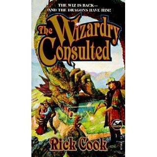 The WIZARDRY CONSULTED by Rick Cook (Nov 1, 1995)