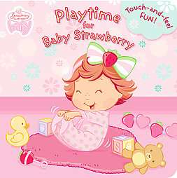 Strawberry Shortcake Baby Playtime for Baby Strawberry Touch and feel 