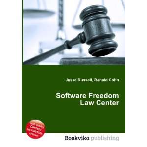  Software Freedom Law Center Ronald Cohn Jesse Russell 