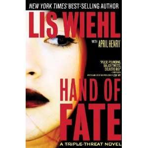   Hand of Fate (Triple Threat Series #2) [Hardcover] Lis Wiehl Books