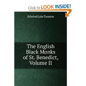  The English Black Monks of St. Benedict, Volume II 