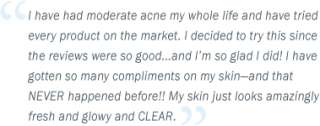 have had moderate acne my whole life and have tried every product on 