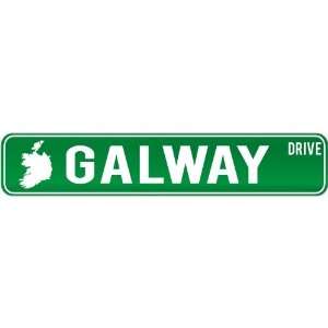   Galway Drive   Sign / Signs  Ireland Street Sign City