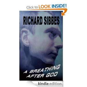 Breathing After God (Puritan Classics) Richard Sibbes  