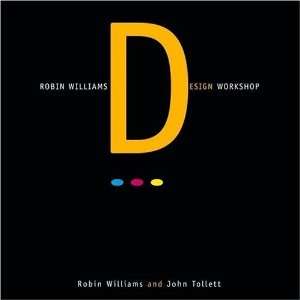  Robin Williams Design Workshop [Paperback] Robin Williams Books