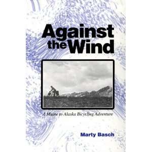  Against the Wind / Basch, book 