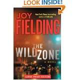 The Wild Zone A Novel by Joy Fielding (Apr 13, 2010)